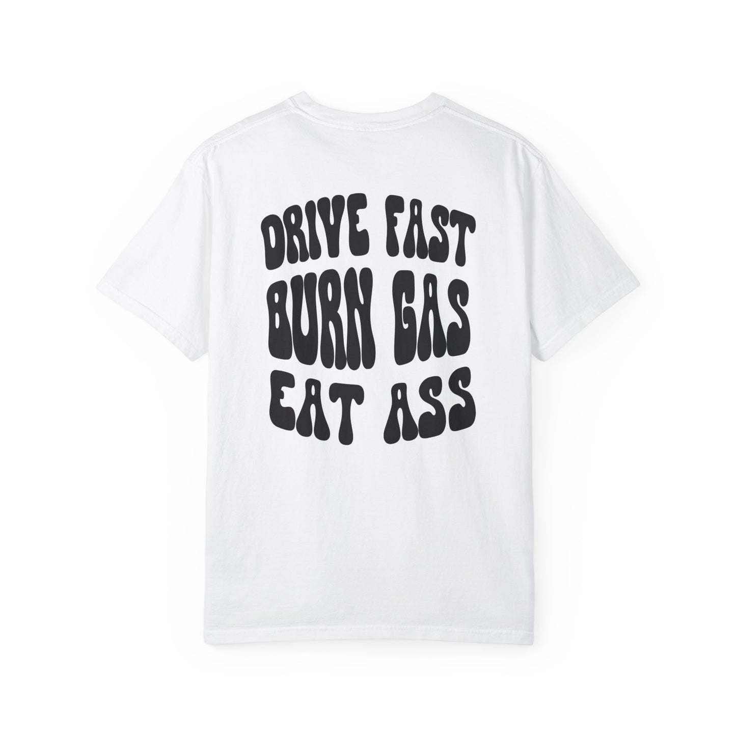 Drive Fast Tee