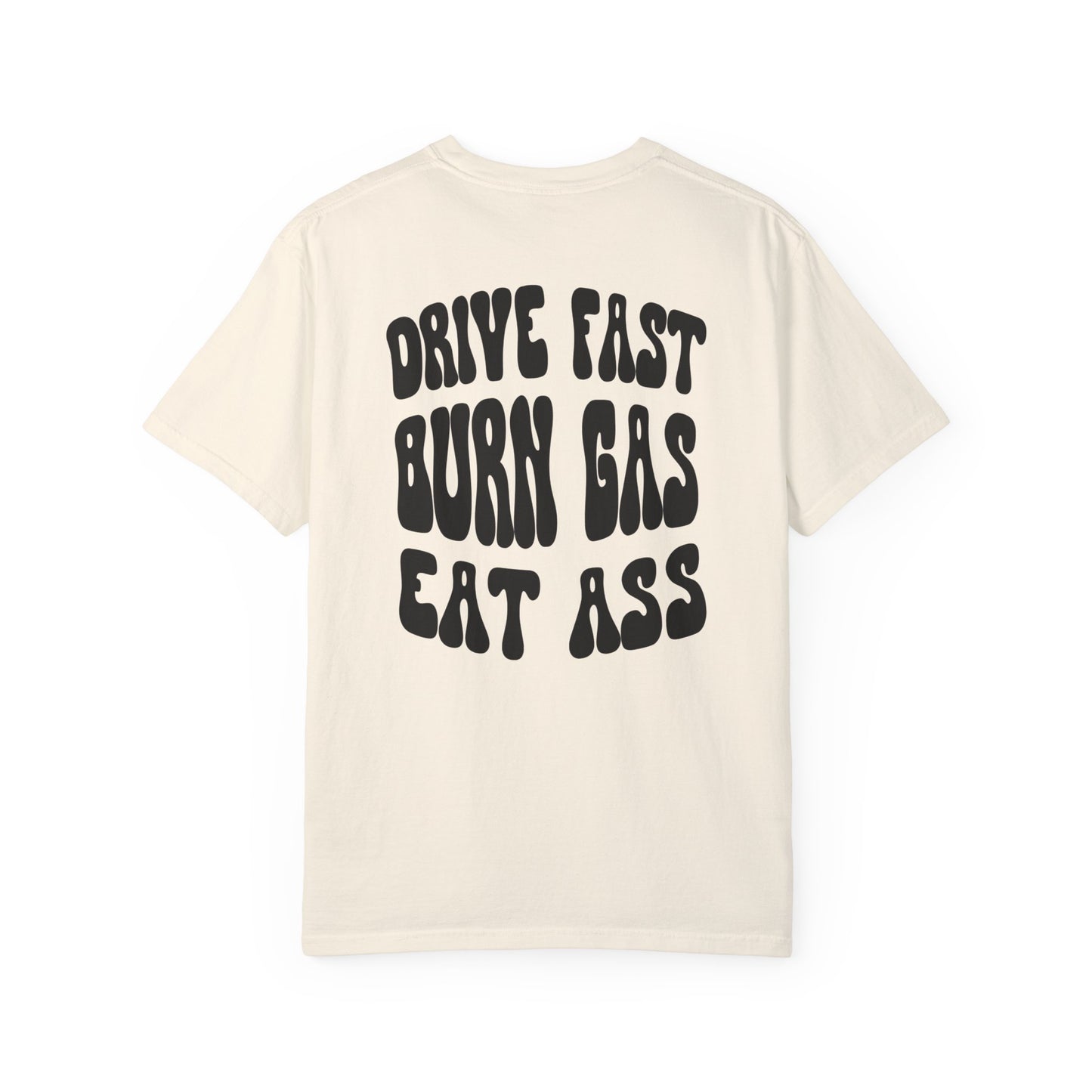 Drive Fast Tee