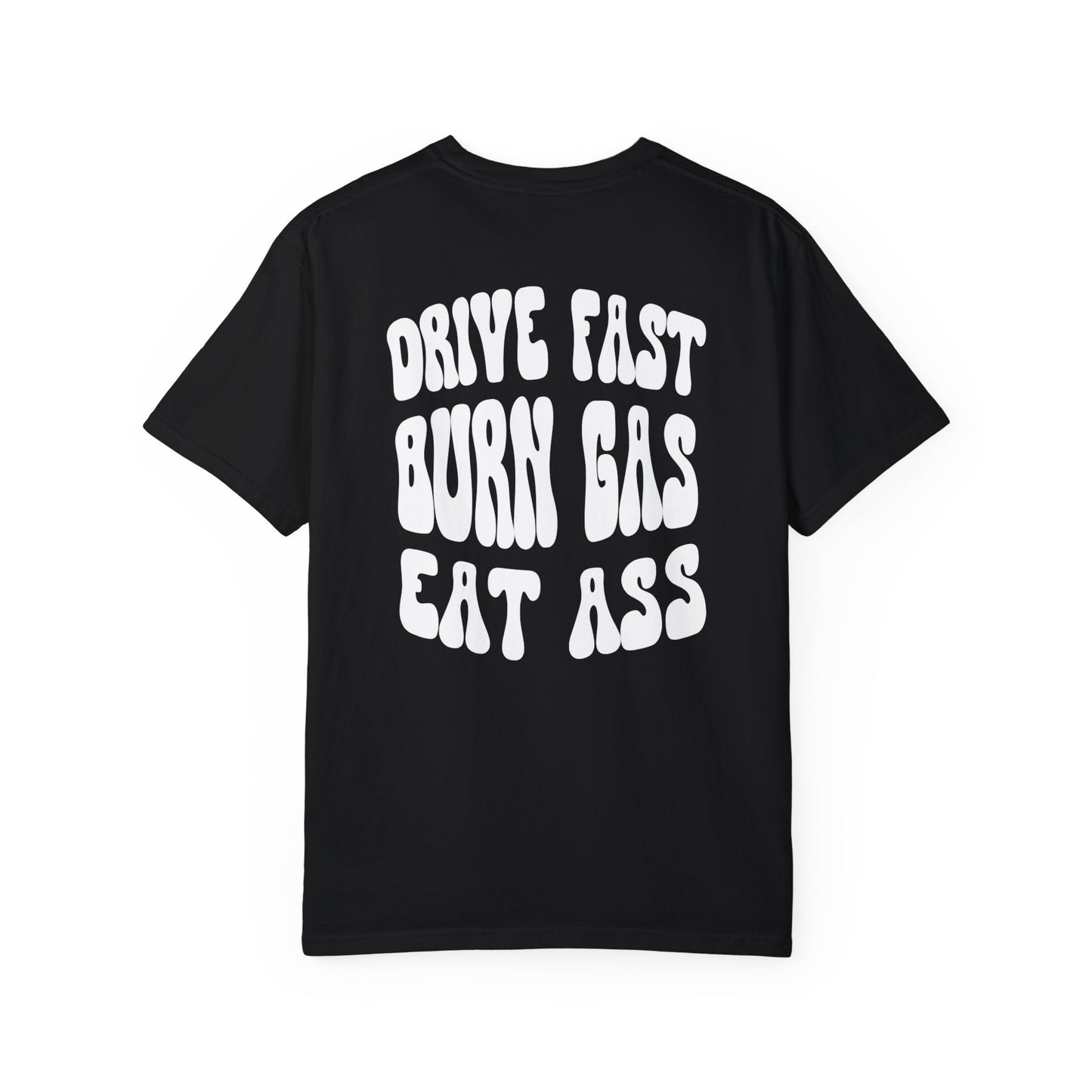 Drive Fast Tee